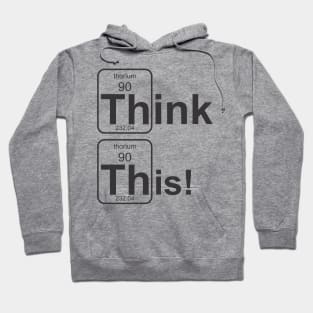 Think This! Hoodie